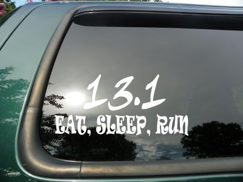13.1EAT SLEEP RUN - Umri izrezati naljepnicu/naljepnica za vinil prozora za automobil ili kamion 6.5 x 3