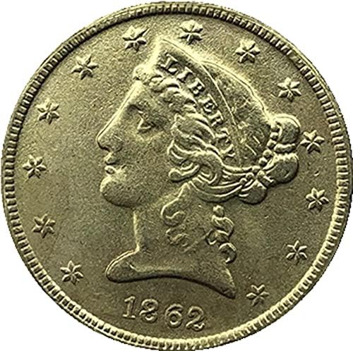 1862. American Liberty Eagle Coin Zlatna kripto valuta omiljena kovanica Replika Komemorativna kolekcionarska kolekcija kovanica